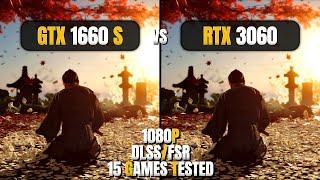 GTX 1660 SUPER vs RTX 3060 : 1080P & DLSS/FSR - How Big The Difference is?