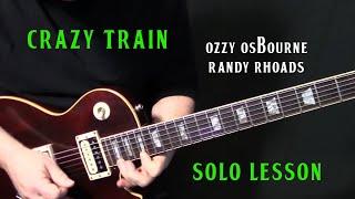 how to play "Crazy Train" by Ozzy Ozbourne Randy Rhoads - guitar solo lesson