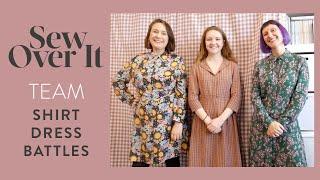 Sew Over It - Shirt Dress Battles