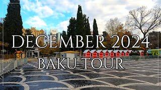 [4K] December Walking Tour in Baku/ 2024