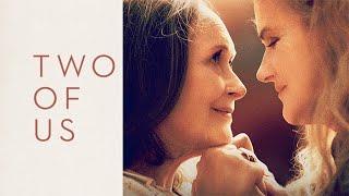 Two Of Us (2020) Official Trailer - Magnolia Selects