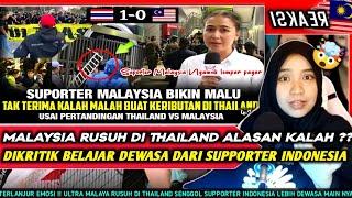 MEMALUKAN  Disenggol ULTRA GARUDA Supporter Malaysia Harus Dewasa  Terima Kekalahan THAILAND 