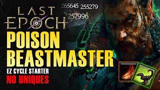 Scorpion Beastmaster IS INSANE || Cycle 1.0 Starter Build || Last Epoch 1.0 Ready