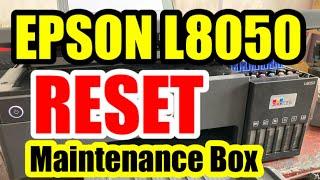 EPSON L8050 MAINTENANCE BOX | GJR Printer Repair