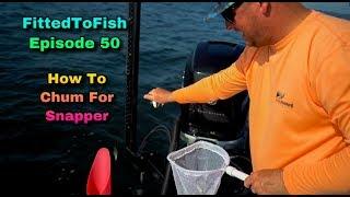 Best Way To Chum For Snapper!