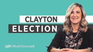 Clayton Election | Estate Planning Essentials | WealthCounsel