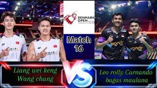 Leo rolly Carnando/Bagas Maulana (INA) vs Liang wei keng/Wang Chang| R 16 Denmark open 2024