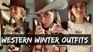  WESTERN WINTER WEAR  | COWGIRL SARAH 