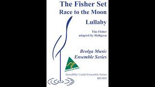 Incredibly Useful Ensemble Series - Lullaby by Tim Fisher for Mixed Ensemble