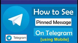 How To See Pinned Message In Telegram