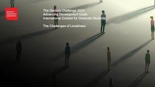 2023 Geneva Challenge Award Ceremony - The Challenges of Loneliness