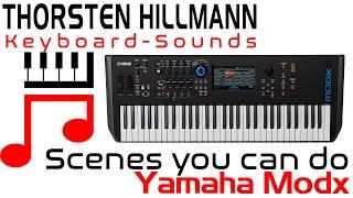 Beginner Tutorial Scenes and what you can do Yamaha Modx Montage