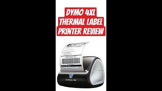 Dymo 4XL the Best Thermal Label Printer for EBay Etsy Poshmark Whatnot