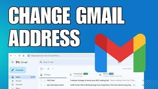 The Only Method To Change Your Email Address on Gmail