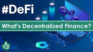 What is DeFi? | Kyle Talks Money