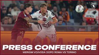 ROMA-TORINO | PRESS CONFERENCE VOJVODA️