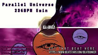 Parallel Universe (Instrumental) 236BPM Emin (Beat Bunker Beat 2024)