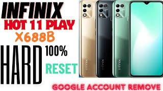 INFINIX hot 11 play (x688B) Hard reset Google account bypass without PC