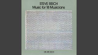 Reich: Music for 18 Musicians