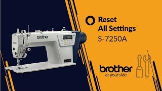 HOW TO Reset all settings [Brother S-7250A]