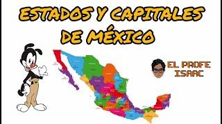 Canción de Estados y Capitales de México