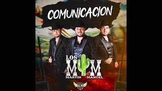 Comunicación - Los MyM De Martin Y Manuel