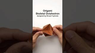 Origami Skeletal Octahedron #shorts