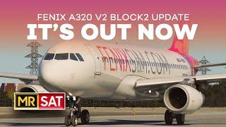 Fenix A320 V2 Block 2 Update | Download Now | MSFS