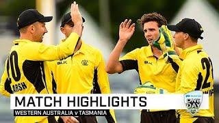 Highlights: Western Australia v Tasmania, Marsh One-Day Cup 2019