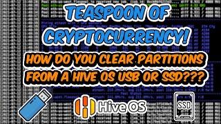 How to Clean a HiveOS USB or SSD for a fresh Flash of Hive