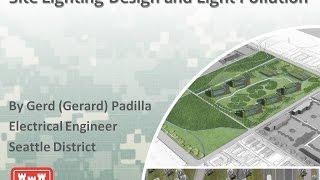 Site Lighting Design and Light Pollution