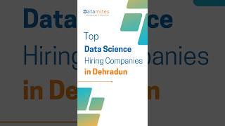 Top Data Science Hiring Companies in Dehradun | #topitcompaniesdehradun