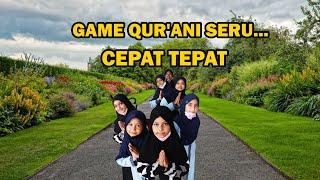 GAME QUR'ANI SERU... CEPAT TEPAT