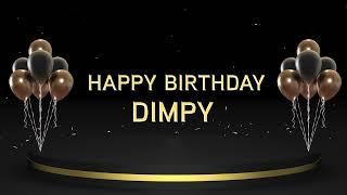 Wish you a very Happy Birthday Dimpy