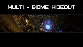 Multi - Biome Hideout [Complete Hideouts - Hideout PoE]