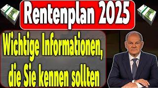 Rentenplanung 2025: Wichtige Fakten im Überblick