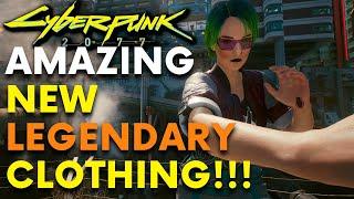 Cyberpunk 2077 - 5 New Legendary Clothes!!! (Locations & Guide)