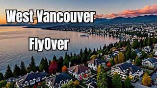 West Vancouver: Most Beautiful Neighborhood in Canada || 4K || Drone Footage