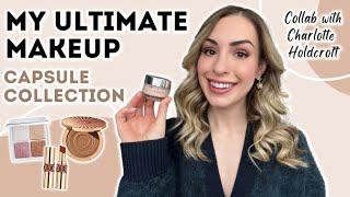 ONLY 20 PRODUCTS?!  MY ULTIMATE MAKEUP CAPSULE COLLECTION | COLLAB WITH @CharlotteHoldcroft