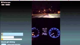 Periscope Drunk Driver (Part 2)