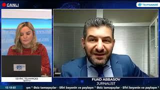 "Azərbaycan bu məsələyə görə Rusiyaya nota verə bilər" - Fuad Abbasov