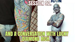 Session 92, a conversation with Lucky Diamond Rich, and the health effect of tattooing. #ink #tattoo