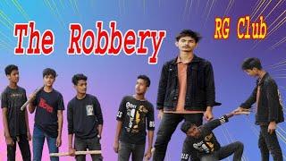 The Robbery _ Robbyery is crime Movie _ New Action video 2024 RG Club