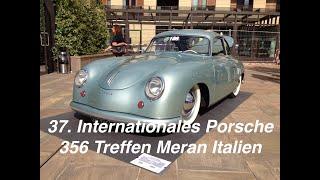 37th International Porsche 356 Meeting Merano 2012 Italy / 37. Internationales Porsche 356 Treffen