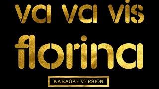 Florina - Va va vis (Karaoke Version)