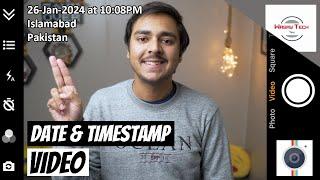 How to have Date and Time Stamp on Video