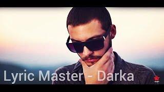 Lyric Master - Darka (Hit Ku je Ku je)