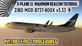 ZIBO MOD B737-800X v3.33 | Full Realism Tutorial | CYYC to CYVR [X-Plane 11]