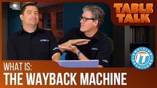 What is: The Wayback Machine