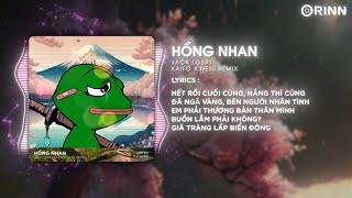 Hồng Nhan (Kaifo x Ness Remix) - Jack | Và Dòng Thư Tay Em Gửi Anh Ngày Nào Remix Hot TikTok